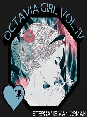 cover image of Octavia Girl Volume IV